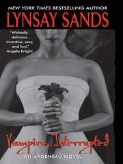 Cover of: Vampire, Interrupted by Lynsay Sands