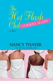 Cover of: The Hot Flash Club Strikes Again by Nancy Thayer