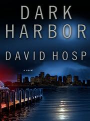 Cover of: Dark Harbor by David Hosp