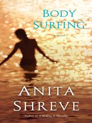 Cover of: Body Surfing by Anita Shreve