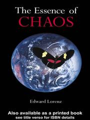 Cover of: The Essence Of Chaos by Edward N. Lorenz