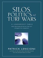 Cover of: Silos, Politics and Turf Wars by Patrick Lencioni