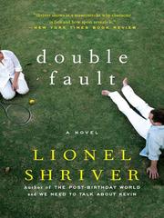 Cover of: Double Fault by Lionel Shriver