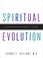 Cover of: Spiritual Evolution