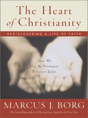 Cover of: The Heart of Christianity by Marcus J. Borg