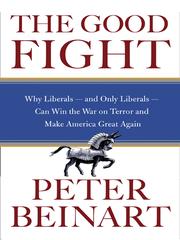 Cover of: The Good Fight by Peter Beinart