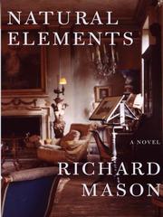Cover of: Natural Elements by Richard Mason