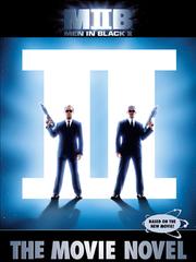 Cover of: Men in Black II: The Movie Novel by Michael Teitelbaum
