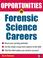 Cover of: Opportunities in Forensic Science