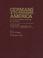 Cover of: Germans to America, Volume 25 Jan. 2, 1871-Sept. 30, 1871