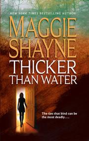 Cover of: Thicker Than Water | Maggie Shayne