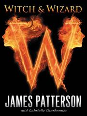 Cover of: Witch & Wizard by James Patterson