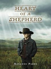 Cover of: Heart of a Shepherd | Rosanne Parry