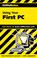 Cover of: CliffsNotes Using Your First PC