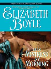 Cover of: His Mistress By Morning by Elizabeth Boyle