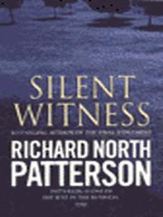 Cover of: Silent Witness by Richard North Patterson, Richard North Patterson