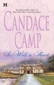 Cover of: So Wild A Heart by Candace Camp