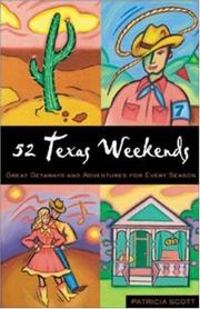 Cover of: 52 Texas Weekends  by Patricia Scott