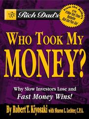 Cover of: Rich Dad's Advisors®: Who Took My Money? by Sharon L. Lechter