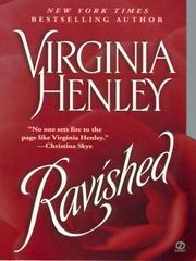 Cover of: Ravished by Virginia Henley, Virginia Henley