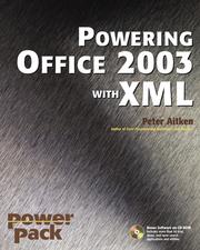 Cover of: Powering Office 2003 with XML by Peter G. Aitken, Peter G. Aitken
