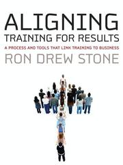 Aligning training for results