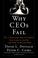 Cover of: Why CEOs Fail