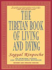 Cover of: The Tibetan Book of Living and Dying by Sogyal Rinpoche