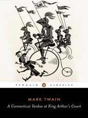Cover of: A Connecticut Yankee at King Arthur's Court by Mark Twain