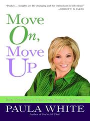 Cover of: Move On, Move Up by Paula White