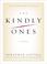 Cover of: The Kindly Ones
