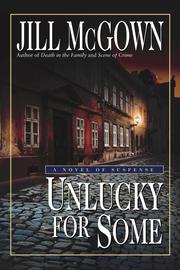 Cover of: Unlucky For Some by Jill McGown