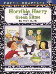 Cover of: Horrible Harry and the Green Slime by Suzy Kline