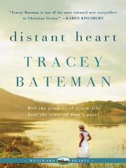 Cover of: Distant Heart by Tracey Victoria Bateman