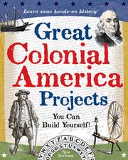 Cover of: Great Colonial America Projects You Can Build Yourself