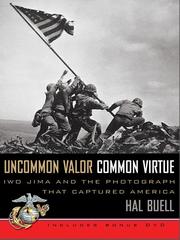 Cover of: Uncommon Valor, Common Virtue by Hal Buell, Hal Buell