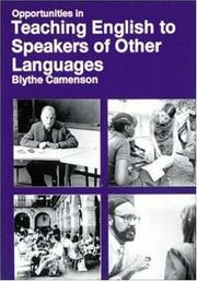 Cover of: Opportunities in teaching English to speakers of other languages by Blythe Camenson