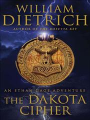 The Dakota Cipher by Dietrich, William