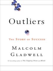 Cover of: Outliers by Malcolm Gladwell