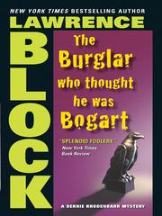 Cover of: The Burglar Who Thought He Was Bogart by Lawrence Block