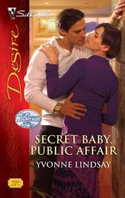 Cover of: Secret Baby, Public Affair by Yvonne Lindsay, Yvonne Lindsay