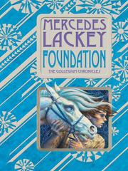 Cover of: Foundation (Valdemar: Collegium Chronicles #1)
