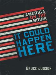 Cover of: It Could Happen Here by Bruce Judson, Bruce Judson