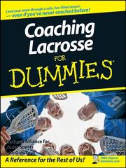 Cover of: Coaching Lacrosse For Dummies by National Alliance for Youth Sports, Greg Bach, National Alliance for Youth Sports