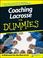 Cover of: Coaching Lacrosse For Dummies