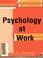 Cover of: Psychology at Work