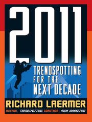 Cover of: 2011 by Richard Laermer