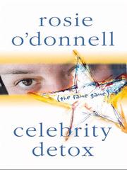Cover of: Celebrity Detox by Rosie O'Donnell