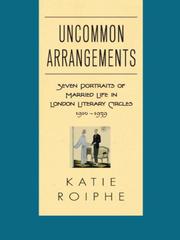 Cover of: Uncommon Arrangements by Katie Roiphe, Katie Roiphe