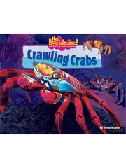 Cover of: Crawling Crabs by Natalie Lunis